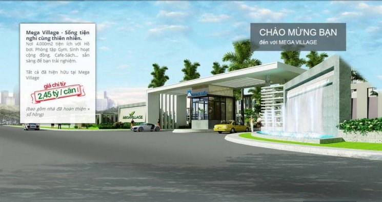 TT 30% nhận nhà vào ở ngay dự án Mega Village - mở bán nhiều ưu đãi